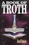 Book Of Troth (Llewellyn's Teutonic Magick Series)