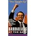 Barbarians at the Gate [VHS]