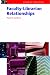 Faculty-Librarian Relationships (Information Professional)