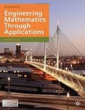 Engineering Mathematics Through Applications