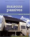 Maisons passives : Principe et réalisations