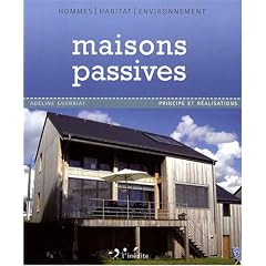 Maisons passives : Principe et r�alisations