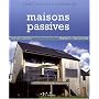 Maisons passives : Principe et r�alisations