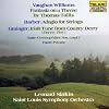Vaughan Williams: Fantasia on a Theme by Thomas Tallis; Barber: Adagio for Strings; Grainger: Irish Tune from County