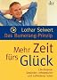Das Bumerang-Prinzip:: Mehr Zeit f�rs Gl�ck