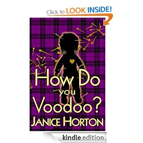 How Do You Voodoo? (Book One: Voodoo Romance)
