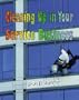 Cleaning Up in Your Service Business (PSI Successful Business Library)