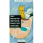 Der General, Marlene Dietrich und ich: Eine Familiengeschichte book cover