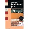 Le Sixi�me Jour