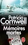 M�moires mortes: Une enqu�te de Kay S...