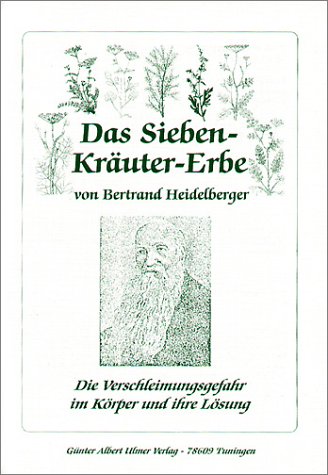 Das Sieben-Kr�uter-Erbe