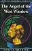 The Angel of the West Window