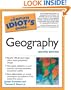 The Complete Idiot's Guide to Geography, Second Edition