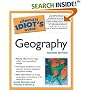 The Complete Idiot's Guide to Geography, Second Edition