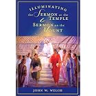 Click here to buy  Illuminating the Sermon at the Temple and Sermon on the Mount: An Approach to 3 Nephi 11-18 and Matthew 5-7  by John W. Welch.