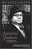 Ancestral Shadows: An Anthology of Ghostly Tales