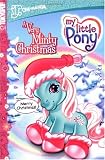 MY LITTLE PONY Volume 2: A Very Minty Christmas (My Little Pony)