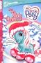 MY LITTLE PONY Volume 2: A Very Minty Christmas (My Little Pony (Harper Paperback)) (v. 2)