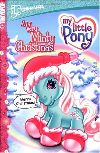 MY LITTLE PONY Volume 2: A Very Minty Christmas (v. 2)