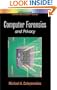 Computer Forensics & Privacy (Artech House Computer Security Series)