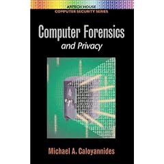 Computer Forensics and Privacy