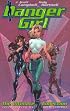 Danger Girl: The Ultimate Collection (Danger Girl)