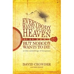 Everybody Wants to Go to Heaven, but Nobody Wants to Die: Or the Eschatology of Bluegrass