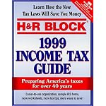 H&R Block 1999 Income Tax Guide (Annual) book cover