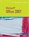  : Microsoft Office 2007Illustrated Brief (Illustrated (Thompson Learning))