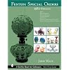 Fenton Special Orders, 1980-Present (Schiffer Book for Collectors)