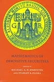 Mathematics of Derivative Securities (Publications of the Newton Institute)