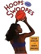 Hoops with Swoopes: Picture Book