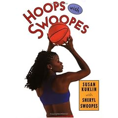 Hoops with Swoopes: Picture Book