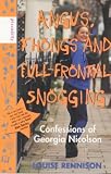 Angus, Thongs and Full-Frontal Snogging