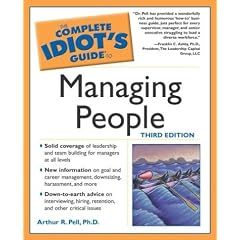 The Complete Idiot's Guide to Managing People