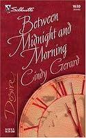 Between Midnight And Morning (Silhouette Desire)