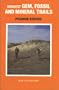 Midwest Gem Fossil and Mineral Trails: Prairie States