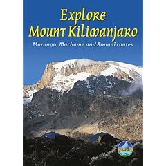 Explore Mount Kilimanjaro: Marangu, Machame and Rongai Routes (Rucksack Readers)