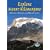 Explore Mount Kilimanjaro: Marangu, Machame and Rongai Routes (Rucksack Readers)