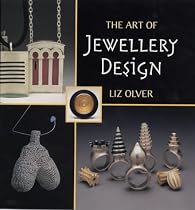 The Art of Jewellery Design: From Idea to Reality (Jewellery)
