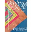 Quilting With Style: Principles for Great Pattern Design by Gwen Marston and Joe Cunningham