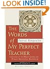 Words of My Perfect Teacher, Revised Edition (Sacred Literature Series)