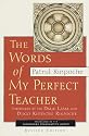 Words of My Perfect Teacher, Revised Edition (Sacred Literature Series)