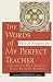 Words of My Perfect Teacher, Revised Edition (Sacred Literature Series)