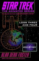 Star Trek Logs Three and Four (Star Trek the Animated Series)