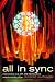 Search : All in Sync: How Music and Art Are Revitalizing American Religion