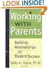 Working With Parents Building Relationships for Student Success