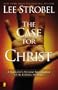 The Case for Christ: A Journalist's Personal Investigation of the Evidence for Jesus (6 pack)