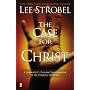Case For Christ by Lee Strobel
