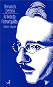 Le Livre de l'intranquillit&eacute;, &eacute;dition int&eacute;grale
